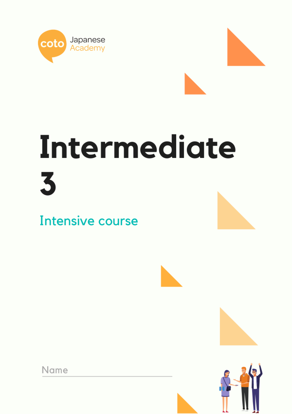 Intermediate 3 - Intensive Course Materials | Coto Courses